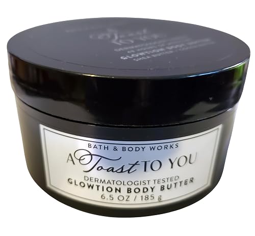 Bath and Body Works A Toast To You Glowtion Body Butter 6.5 Ounces Beauty & Personal Care Bath & Body Works