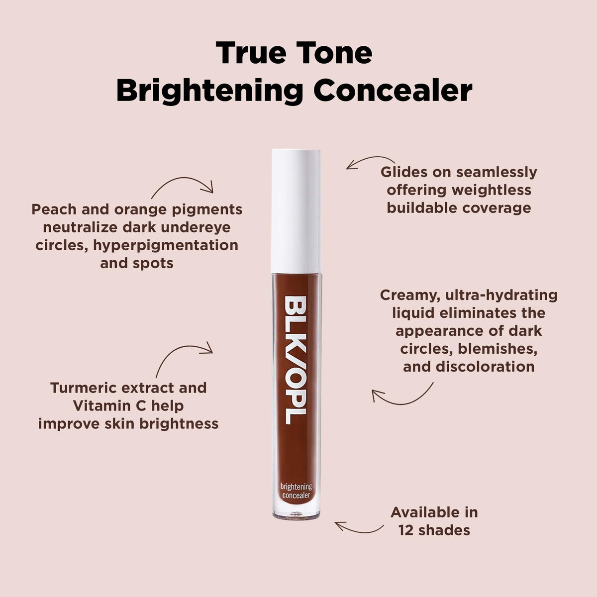 BLK/OPL True Tone Brightening Concealer (Nice-N-Noir)