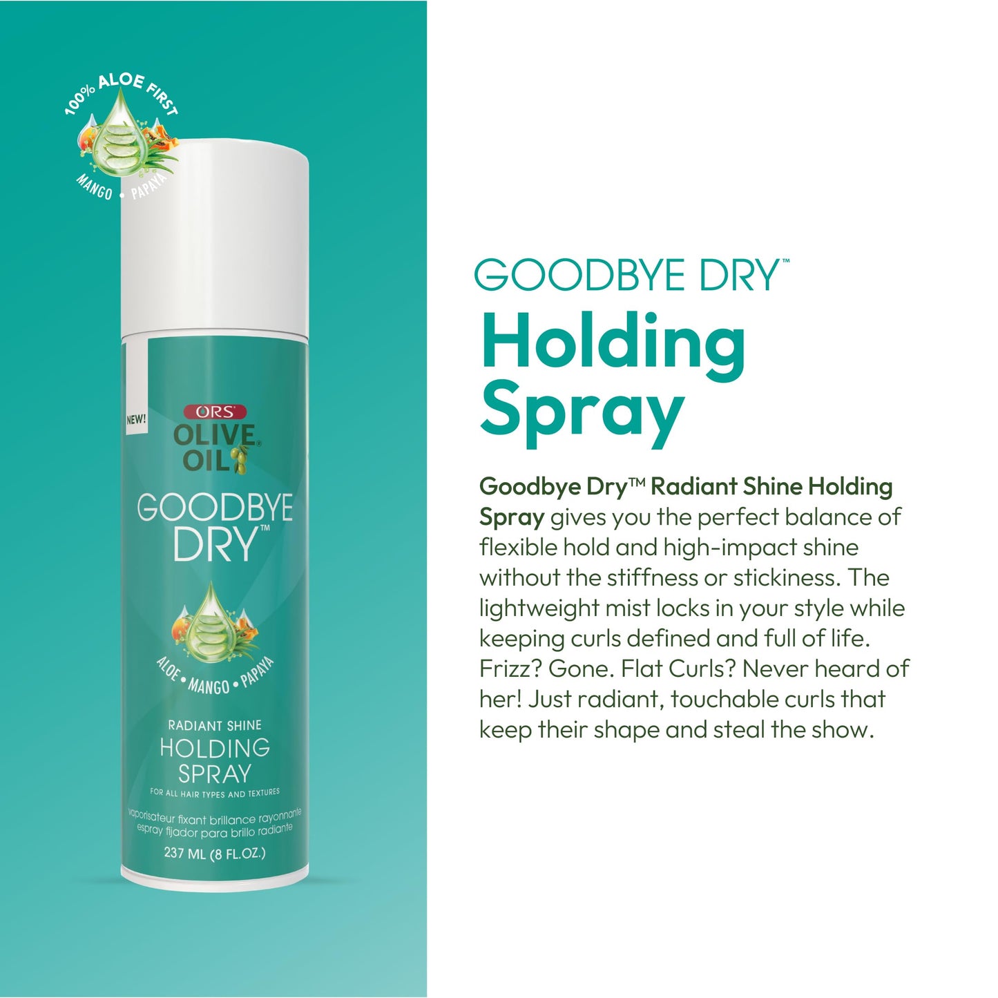 ORS Olive Oil Goodbye Dry Radiant Shine Holding Spray with Aloe, Mango & Papaya, Hydration & Nourishing for all Hair Types and Textures 8 Ounces (Pack Beauty & Personal Care ORS