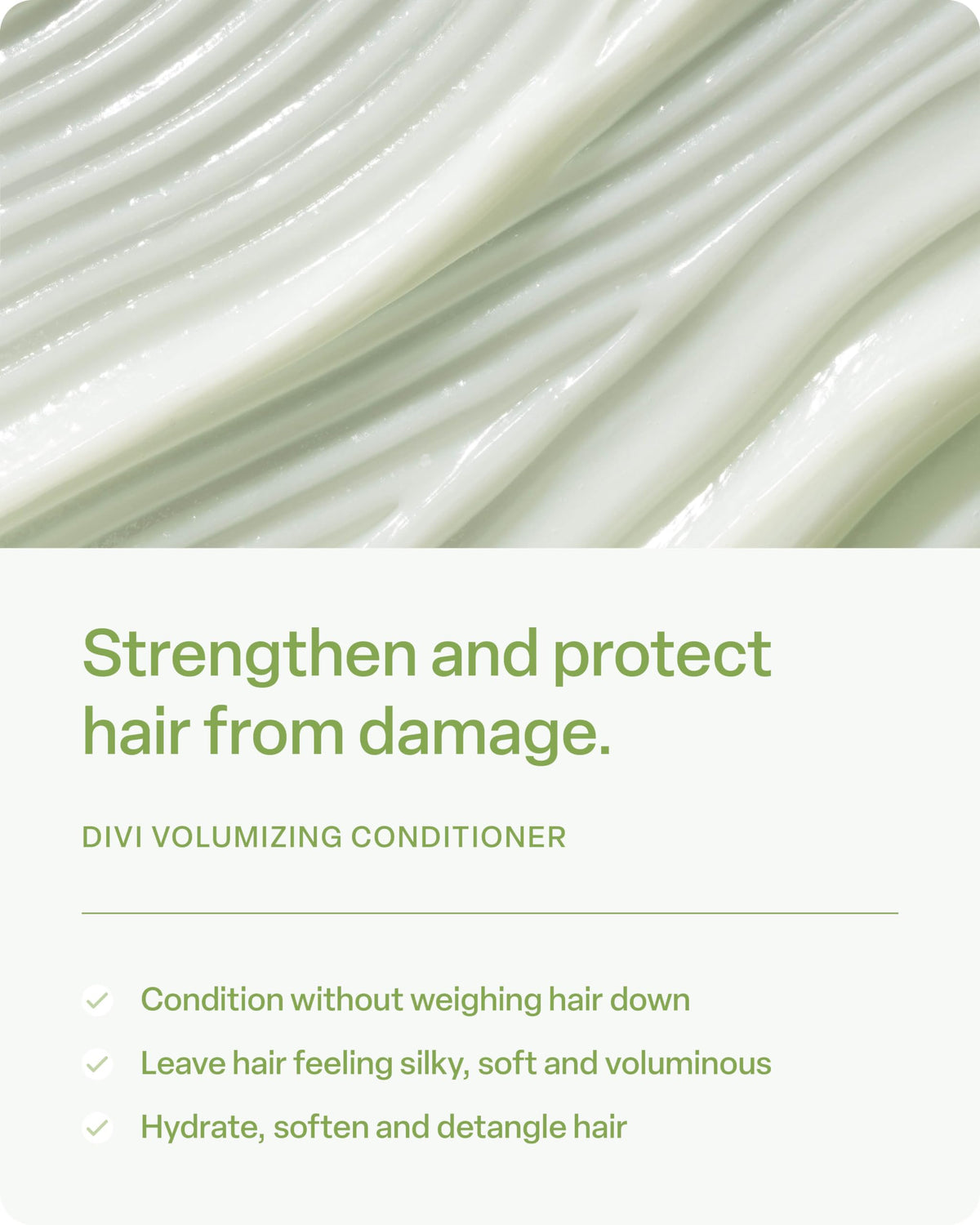 Divi Volumizing Conditioner for Women and Men - Lightweight Volume Conditioner for Fine Hair - Designed to Strengthen and Protect the Hair from Damage