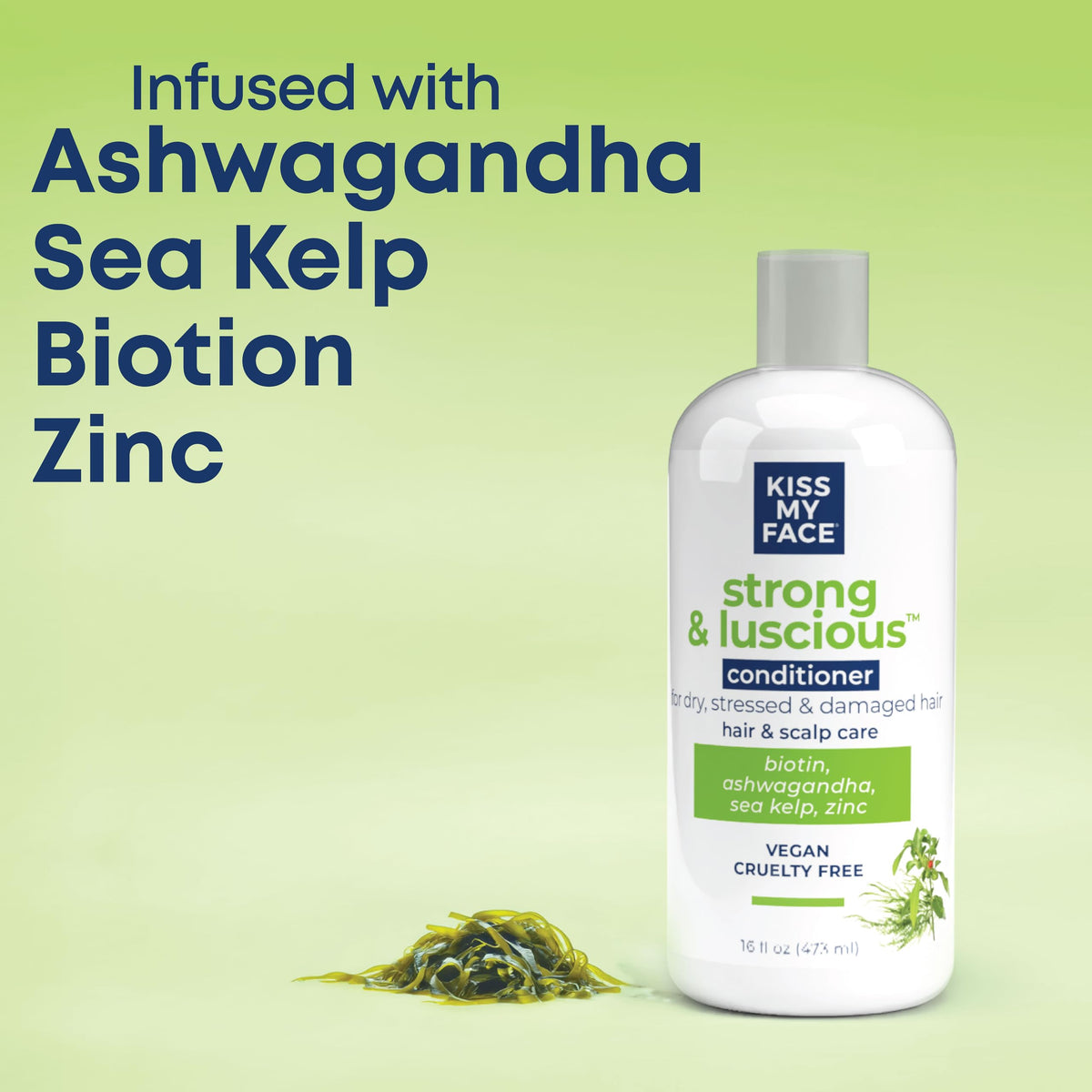 Kiss My Face Strong & Luscious Conditioner, DHT Blocker Thickening, For Dry and Damaged Hair, Women & Men, with Biotin, Ashwagandha and Sea Kelp