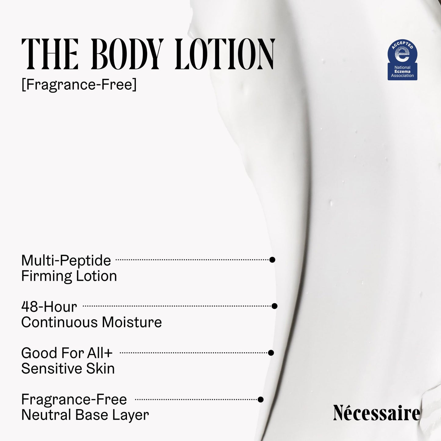 Nécessaire The Body Lotion - Fragrance-Free - Multi-Peptide Moisturizer - Firming Body Lotion for Women + Men. 2.5% Niacinamide. Non-Comedogenic + Beauty & Personal Care Nécessaire