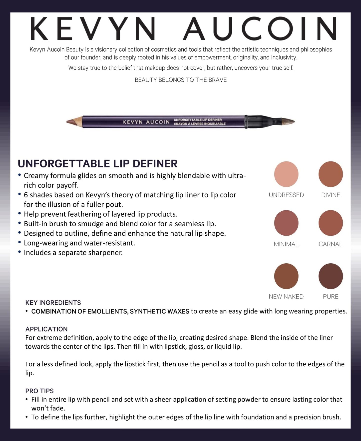 Kevyn Aucoin Unforgettable Lip Definer, Pure: Long-wearing makeup lip definer. Water-resistant, defined tip accentuates lips. Blend-able. Dual-ended Beauty & Personal Care Kevyn Aucoin