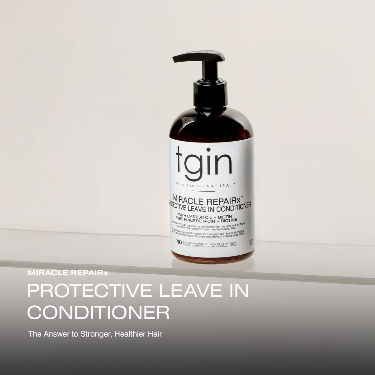 tgin Protective Leave In Conditioner - Restores Moisture & Shine - 13 oz