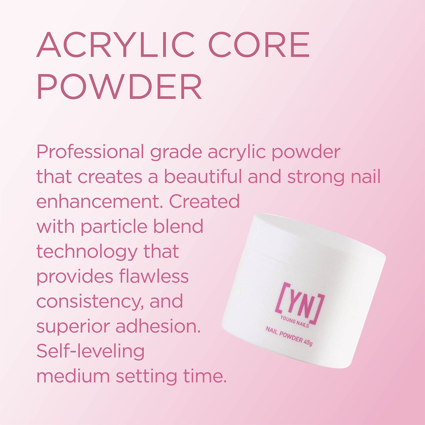 Young Nails Acrylic Core Powder - Self-Leveling Acrylic Nail Powder, Clear Nude Pink White Acrylic Powder for Nail Extenstion, Professional Grade Beauty & Personal Care Young Nails