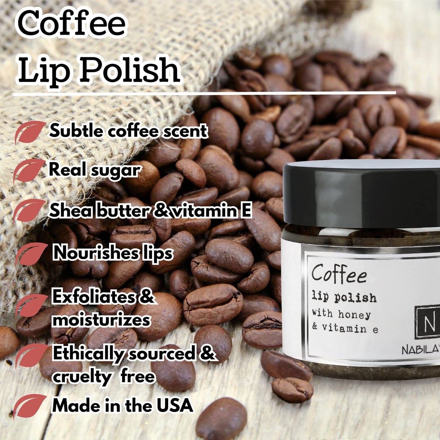 Coffee Lip Polish, 1 oz by Nabila K - Hydrating Lip Exfoliator & Moisturizer with Honey and Vitamin E for Dry and Chapped Lips - Cruelty-Free, Real Beauty and Personal Care Nabila K