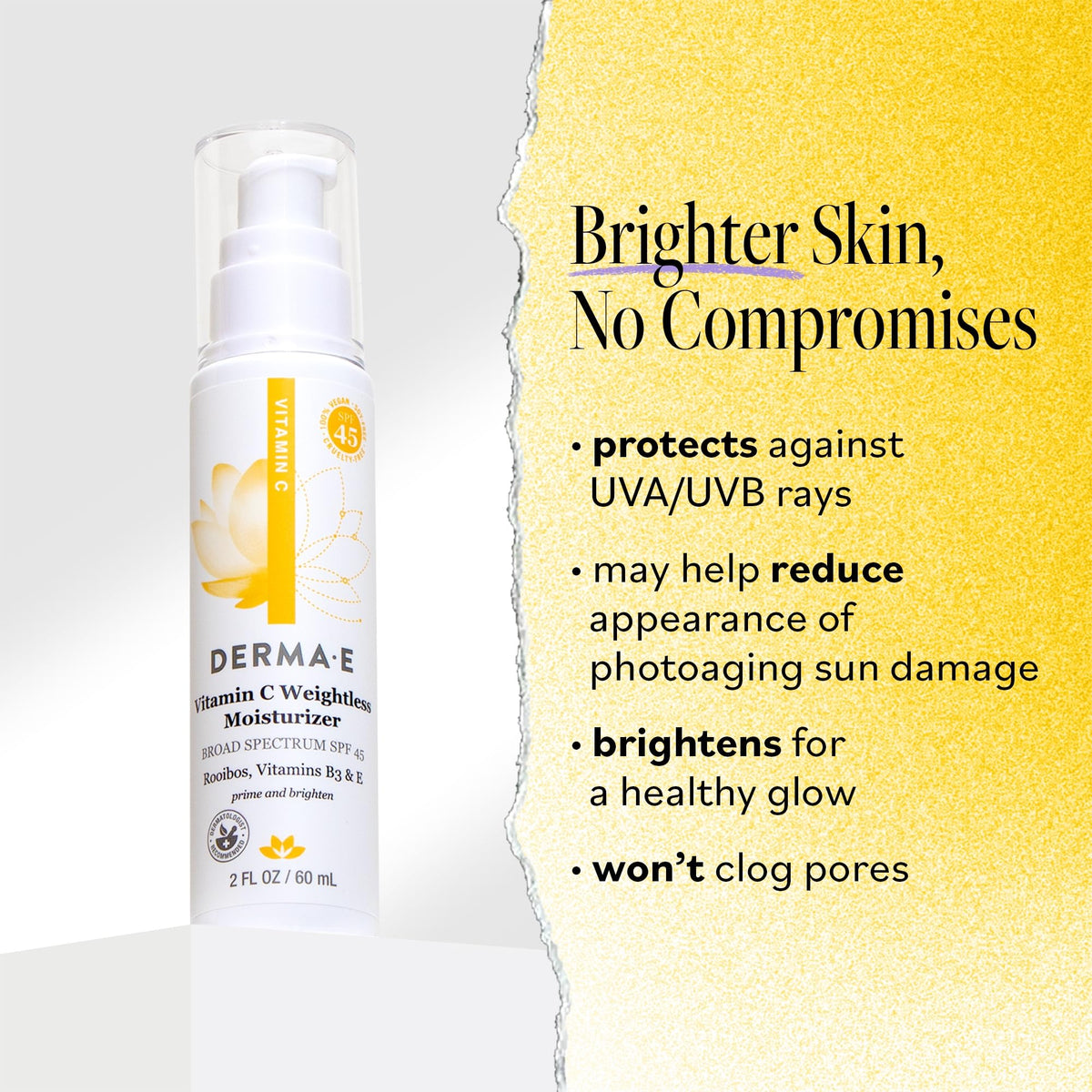 Derma E Vitamin C Weightless Moisturizer SPF 45, 2 Fl Oz, Skin Brightening Face Cream with Mineral UVA/UVB Sunscreen, Hydrating Face Moisturizer Beauty & Personal Care Derma E