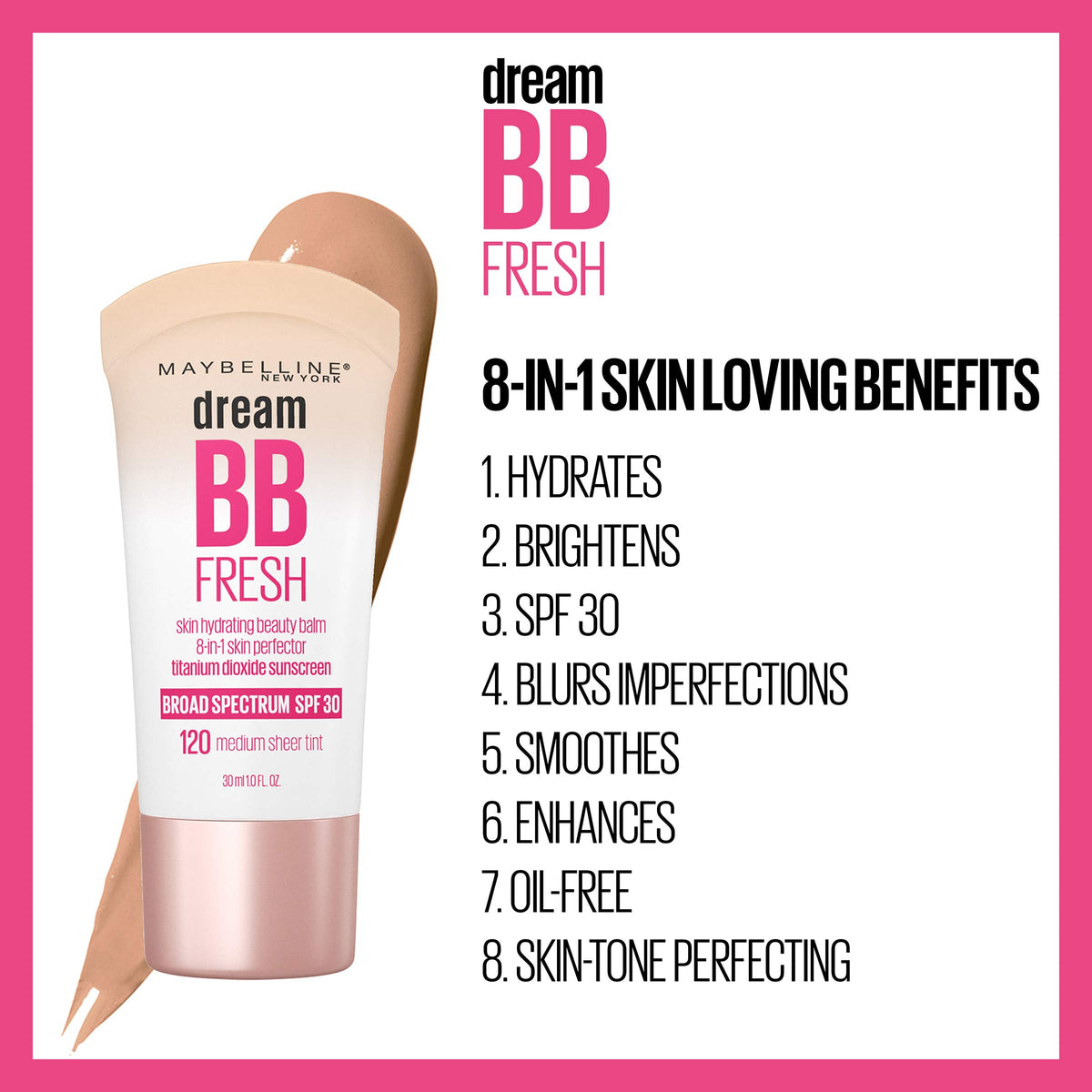 Maybelline Dream Fresh Skin Hydrating BB cream, 8-in-1 Skin Perfecting Beauty Balm with Broad Spectrum SPF 30, Sheer Tint Coverage, Oil-Free, Light, 1