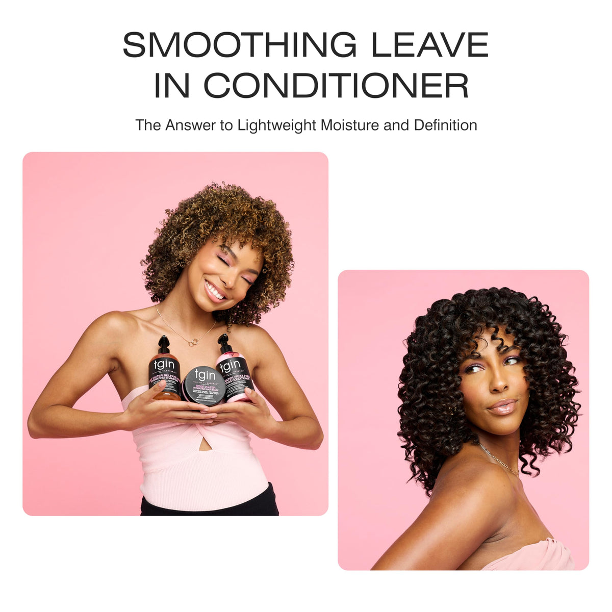 tgin Rose Water Smoothing Leave In Conditioner - Detangles & Defines Curls
