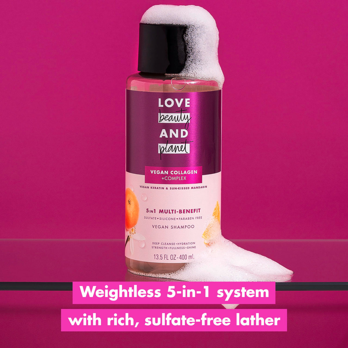 Love Beauty and Planet 5-in-1 Multi-Benefit Shampoo Vegan Keratin Collagen & Sun-Kissed Mandarin for a Deep Cleanse, Hydration, Strength, Fullness &