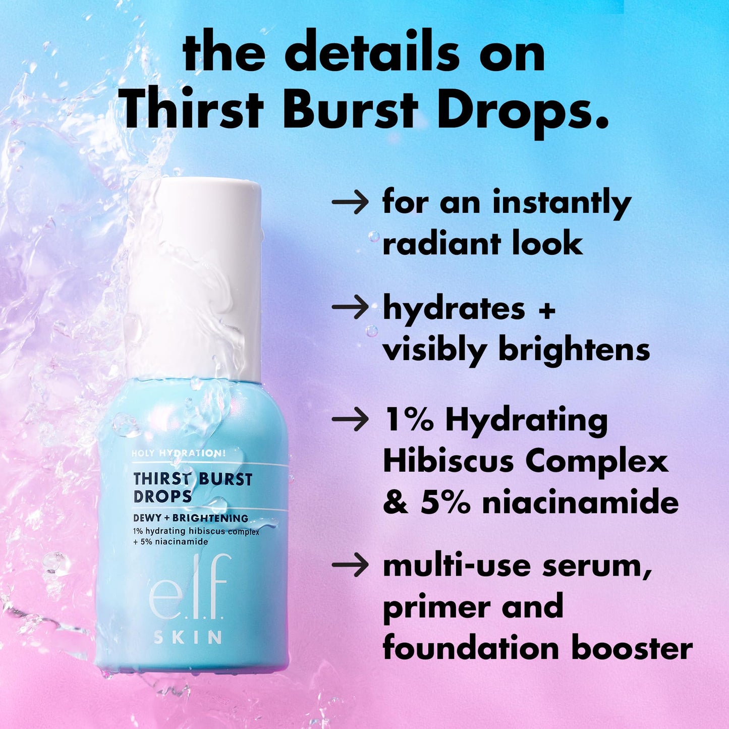 e.l.f. SKIN Holy Hydration! Thirst Burst Drops, Serum For A Radiant Complexion Instantly & Over Time, Made With Hyaluronic Acid, Vegan & Cruelty-Free Beauty & Personal Care e.l.f.