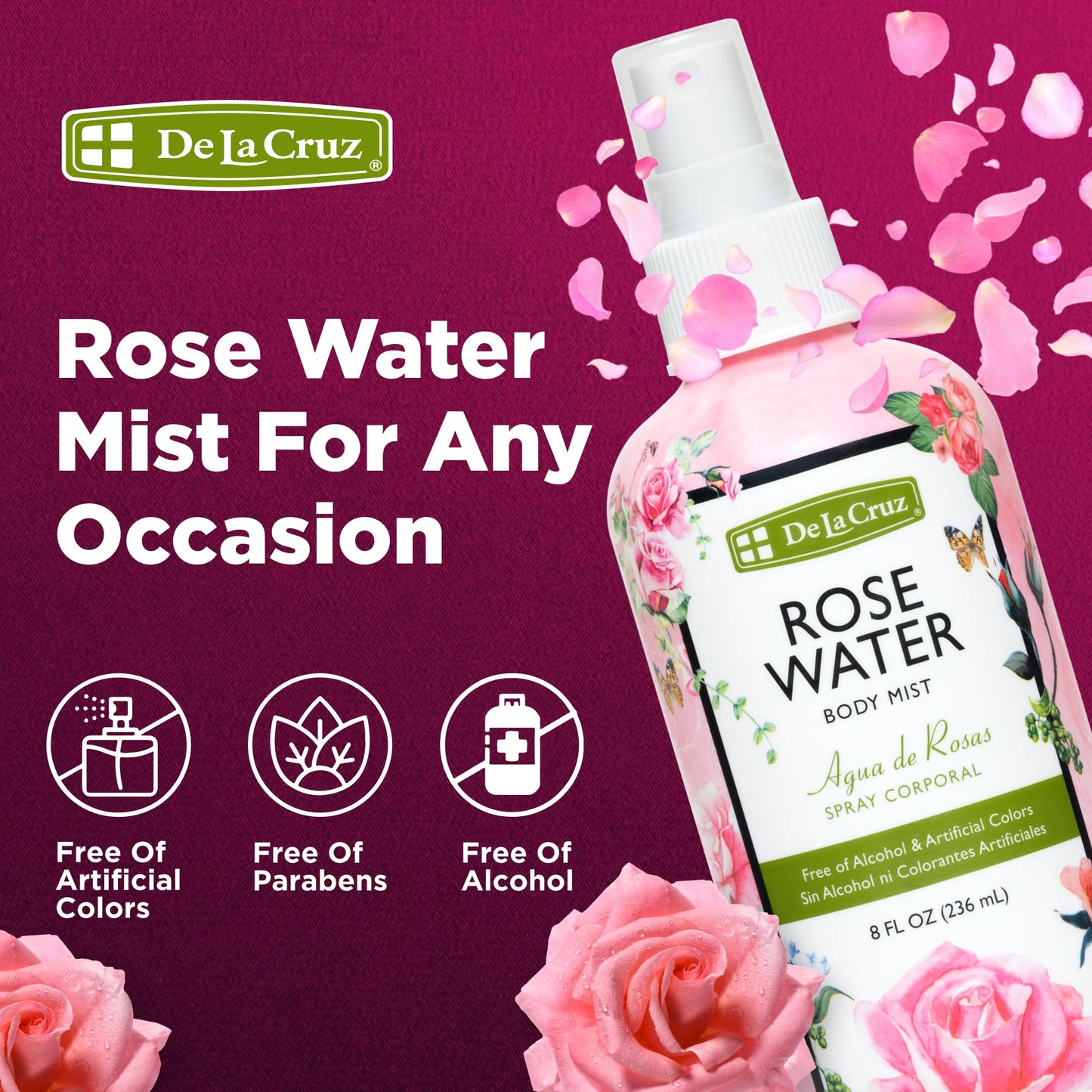 De La Cruz Pure Rose Water Body Mist,Rosewater Spray for Face, Skin & Hair,Toner & Rose Water for Hair Alcohol Free, Paraben Free 8 fl oz (1 Bottles) Beauty & Personal Care De La Cruz