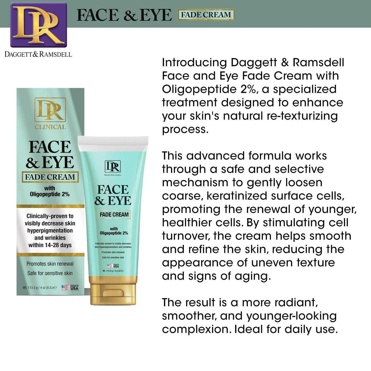 Daggett & Ramsdell Face and Eye Fade Cream with Oligopeptide 2% 4 oz. - Hyperpigmentation and Wrinkle Treatment, Safe for Sensitive Skin Beauty & Personal Care Daggett & Ramsdell
