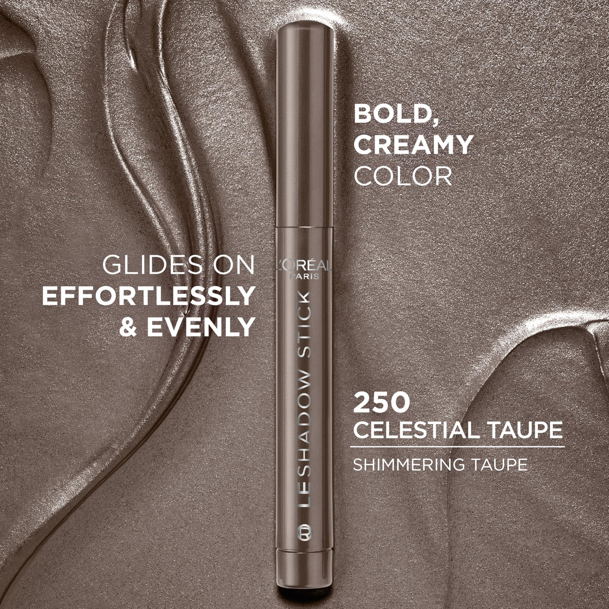 L'Oreal Paris Makeup Le Shadow Stick Eyeshadow, Blendable, Smudge-Resistant, Smokey Cream Eyeshadow, 250 Celestial Taupe
