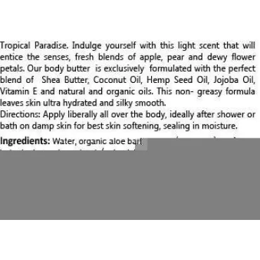 DELUGE - Body Butter Tropical Paradise - All Natural and Organic. Shea Butter, Coconut Oil, Jojoba Oil. Free of Harmful Chemicals and Parabens. No More Dry Skin. 6 oz -Eco Friendly Packaging