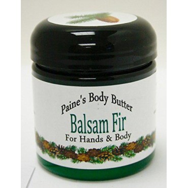 BALSAM FIR BODY BUTTER Paine's hands & body 4 oz with sweet almond oil & shea butter