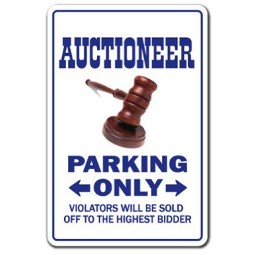 AUCTIONEER Sign parking signs gavel auction antique jewelry | Indoor/Outdoor | 14