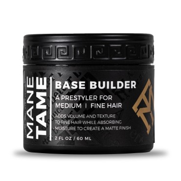 MANE TAME Base Builder 2oz - Prestyling Hair Balm for Medium - Fine Hair, Adds Volume + Texture with a Matte Natural Finish